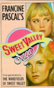 book cover of Sweet Valley High, Magna Edition: Wakefields of Sweet Valley by Francine Pascal
