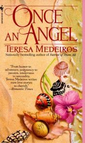 book cover of Once an Angel by Teresa Medeiros
