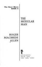 book cover of L'uomo modulare by Roger MacBride Allen