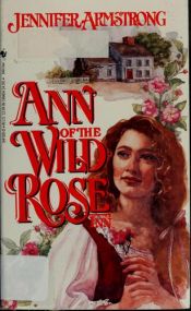 book cover of Wild Rose Inn, V.02 - Ann of the Wild Rose Inn, 1774 by Jennifer Armstrong