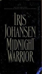 book cover of Midnight Warrior by Iris Johansen