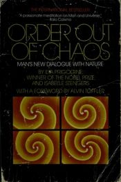 book cover of Order out of chaos by Ilya Prigogine|Isabelle Stengers