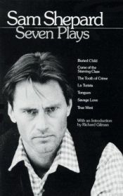 book cover of Sam Shepard: Seven plays by Sam Shepard