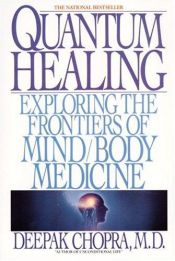 book cover of Quantum Healing by Дийпак Чопра