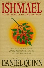 book cover of Izmaelis: minties ir dvasios kelionė by Daniel Quinn