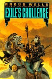 book cover of Exile's challenge by Angus Wells