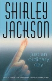 book cover of Just An Ordinary Day: the Uncollected Stories of Shirley Jackson by Shirley Jackson