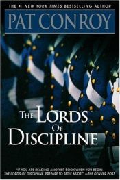 book cover of The Lords of Discipline by Pat Conroy