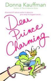 book cover of Dear Prince Charming (2004) by Donna Kauffman