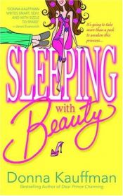book cover of Sleeping with Beauty (Bantam Book) by Donna Kauffman