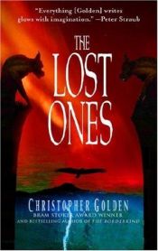 book cover of The lost ones by Christopher Golden