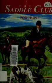 book cover of Fox Hunt (Saddle Club) by B.B.Hiller