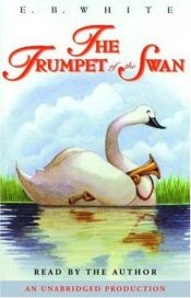book cover of The Trumpet of the Swan by E. B. White