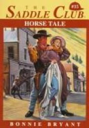book cover of Saddle Club 035: Horse Tale by B.B.Hiller
