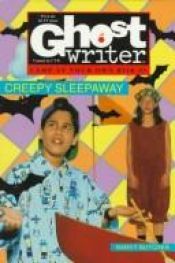 book cover of Creepy Sleepaway #3 Ghost Writer Camp at Your Own Risk by Nancy Butcher