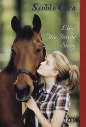 book cover of Saddle Club The Inside Story: Lisa by B.B.Hiller