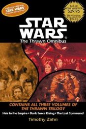 book cover of Star Wars Box Set: "Heir to the Empire", "Dark Force Rising" & "Last Command" (Star Wars) by Timothy Zahn