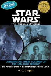 book cover of Star Wars the Han Solo Trilogy (Star Wars) by A.C. Crispin