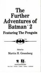 book cover of The Further Adventures of Batman, Vol 2, Featuring the Penguin by Martin H. Greenberg