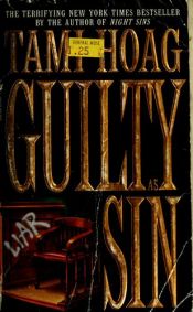 book cover of Guilty as Sin (2nd in Deer Lake series, 1996) by Tami Hoag