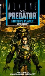 book cover of Aliens Vs. Predator #2: Hunter's Planet by Randy Stradley