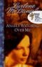 Angels Watching Over Me (The Angels Trilogy, Book 1)