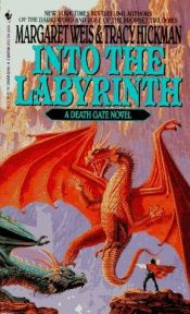 book cover of Labyrinttiin by Margaret Weis|Tracy Hickman