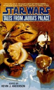 book cover of Tales from Jabba's Palace by Kevin J. Anderson