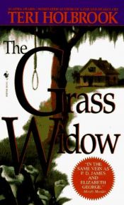 book cover of The Grass Widow by Teri Holbrook