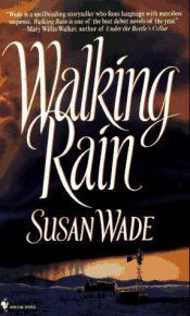 book cover of Walking Rain by Susan Wade