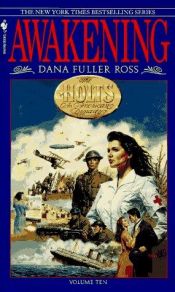 book cover of Awakening; The Holts, an American Dynasty #10 by Dana Fuller Ross