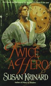 book cover of Twice a Hero by Susan Krinard