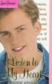 book cover of Love Stories, Super #01: Listen to My Heart by K. A. Applegate