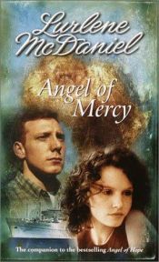 book cover of Angel of mercy by Lurlene McDaniel