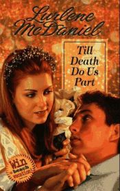 book cover of Till Death Do Us Part (As Long As We Both Shall Live #1) by Lurlene McDaniel