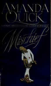 book cover of Mischief (Il sigillo della regina) by Amanda Quick