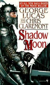 book cover of Shadow Moon - Book 01 - the Chronicles of the Shadow War by Chris Claremont