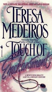 book cover of Touch of Enchantment by Тереза Медейрос