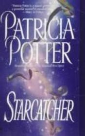 book cover of Starcatcher by Patricia Ann Potter