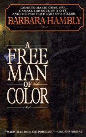 book cover of A Free Man of Color by Barbara Hambly