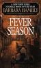 Fever Season (Benjamin January mystery)
