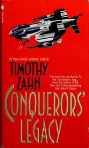 book cover of Conquerors' Legacy by Timothy Zahn