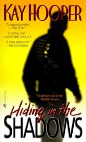 book cover of Hiding in the Shadows (1st in Stealing Shadows series, 2000) by Kay Hooper