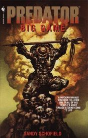 book cover of Predator: Big Game by Sandy Schofield