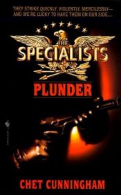 book cover of The Specialists: Plunder (Specialists) by Chet Cunningham