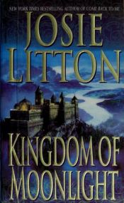book cover of Kingdom of moonlight by Josie Litton