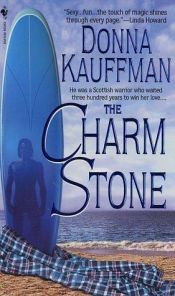 book cover of The Charm Stone (2002) by Donna Kauffman