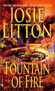 book cover of Fountain of Fire by Josie Litton