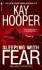 Sleeping with Fear (Noah Bishop No. 3C) (Fear)