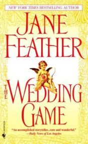 book cover of The wedding game by Jane Feather